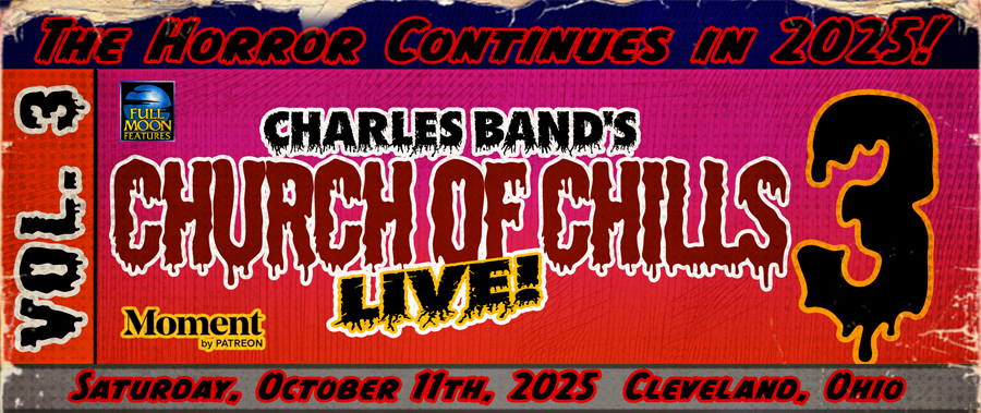 Charles Band's Church of Chills LIVE!